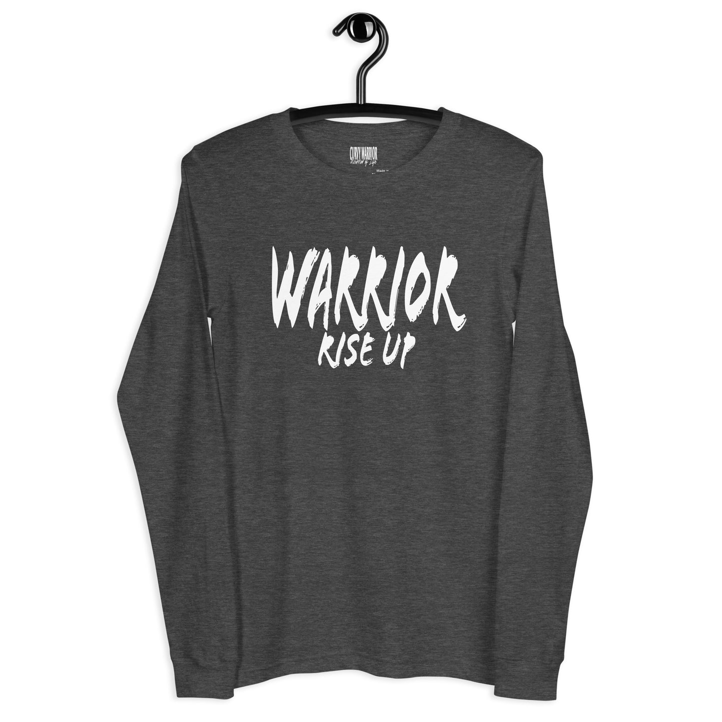 Warrior Rise Up Unisex Long Sleeve Tee