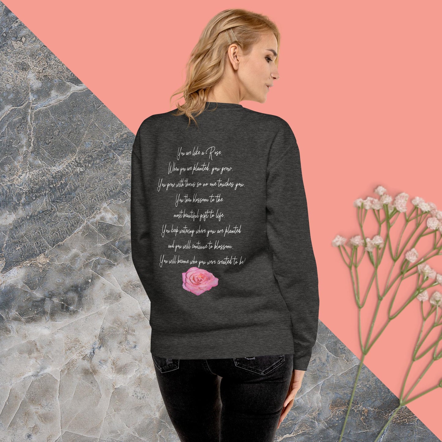 Modesta Rose You Are Sweatshirt