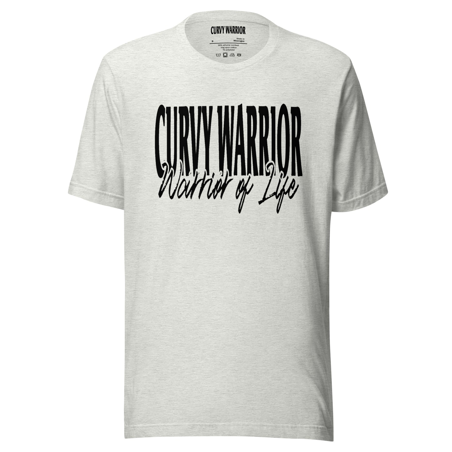 Curvy Warrior - Warrior of Life Unisex t-shirt