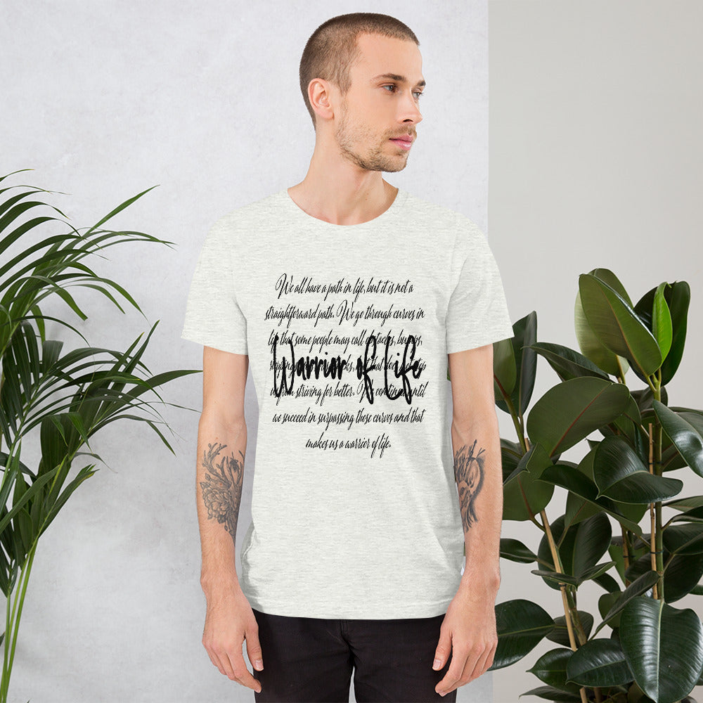 Warrior Of Life Unisex t-shirt
