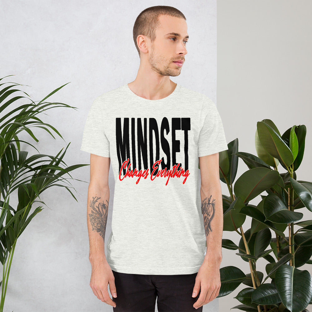 Mindset Changes Everything Unisex t-shirt