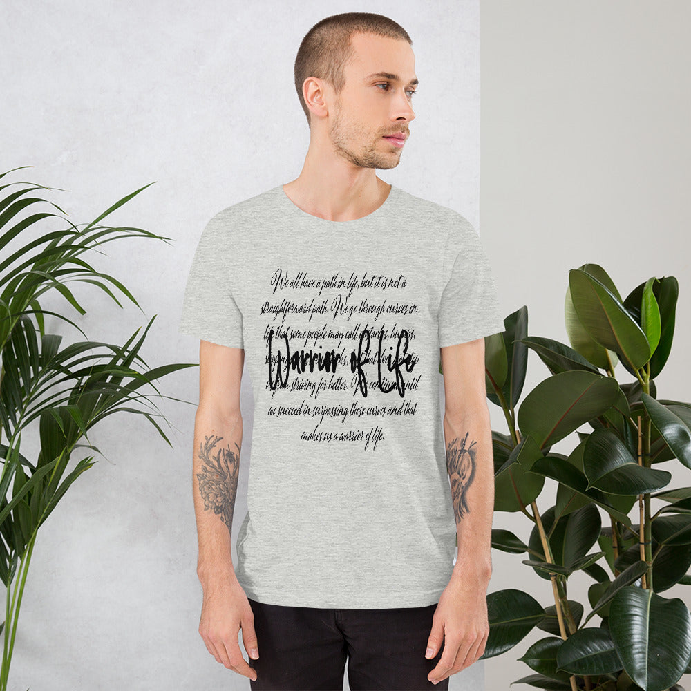 Warrior Of Life Unisex t-shirt