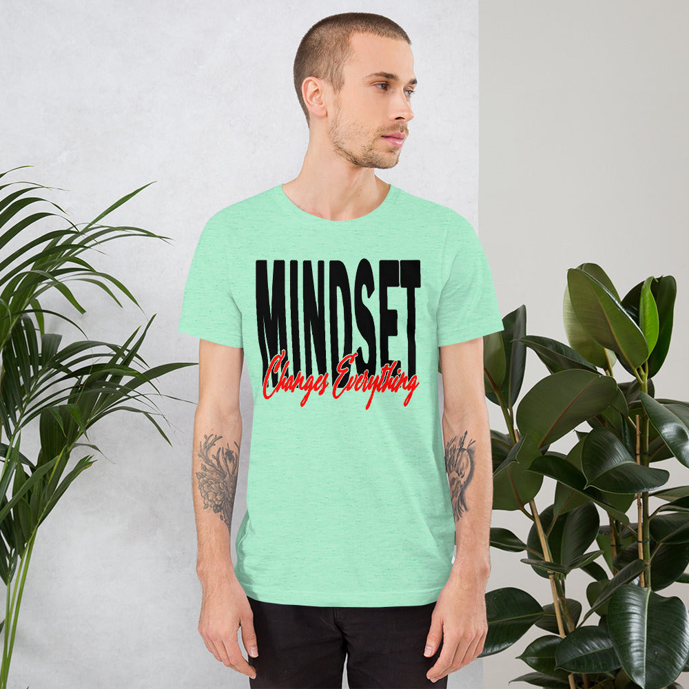 Mindset Changes Everything Unisex t-shirt