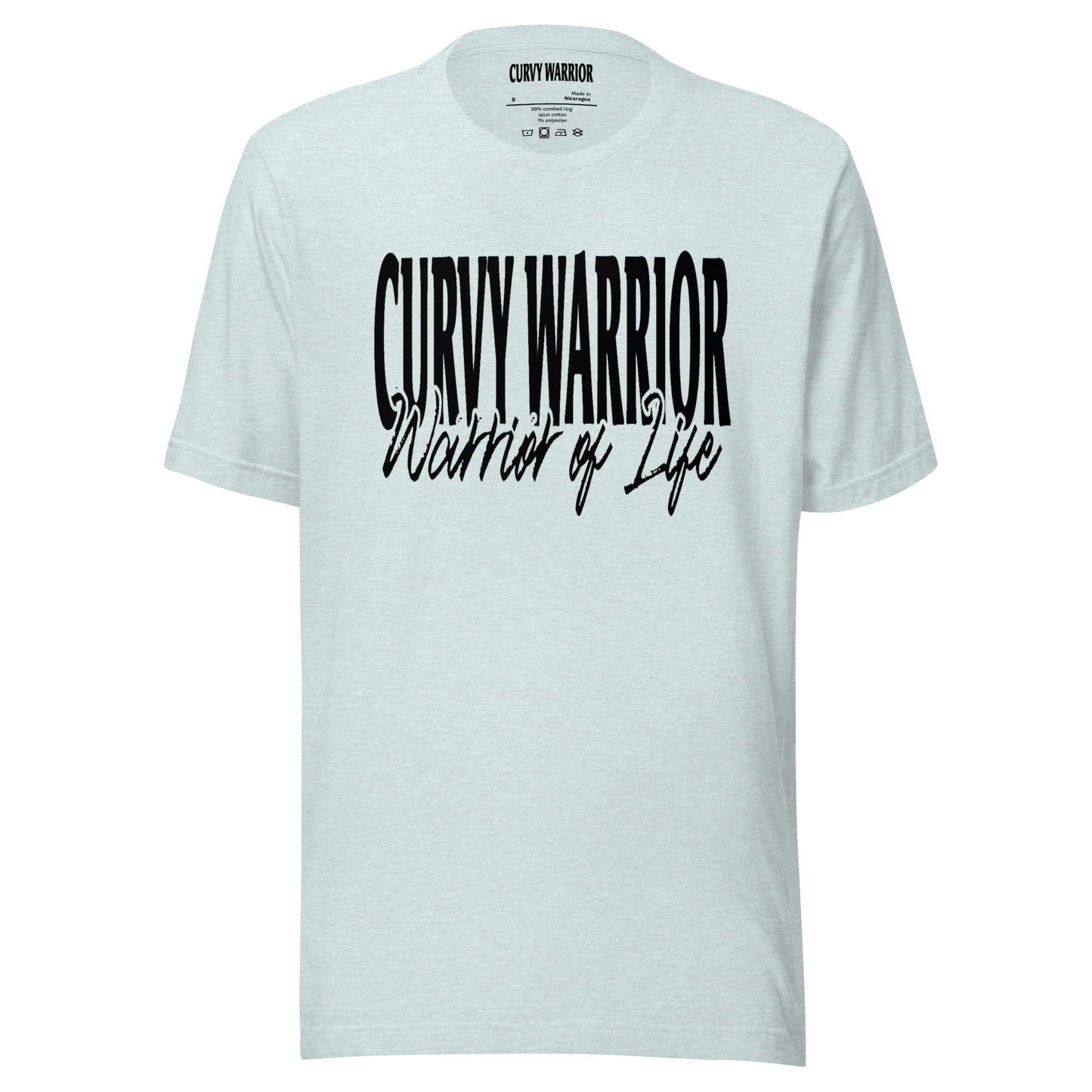 Curvy Warrior - Warrior of Life Unisex t-shirt