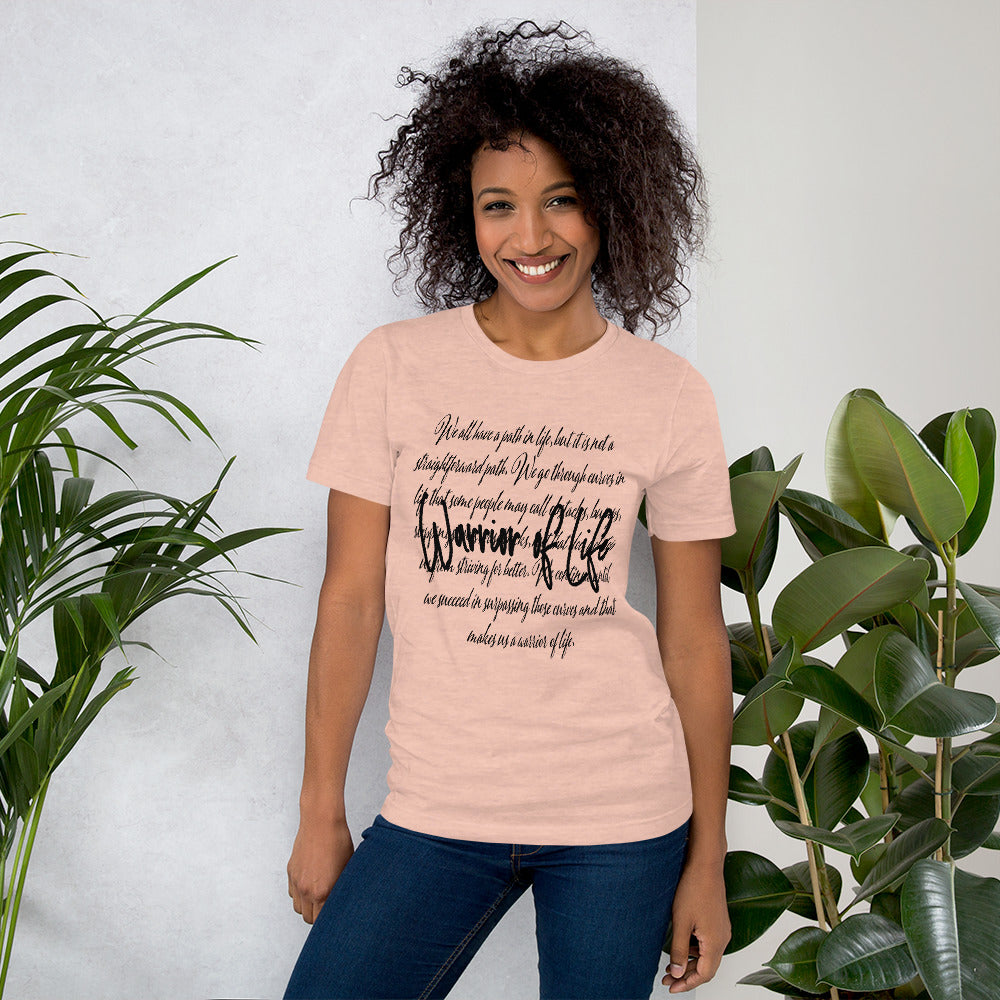 Warrior Of Life Unisex t-shirt