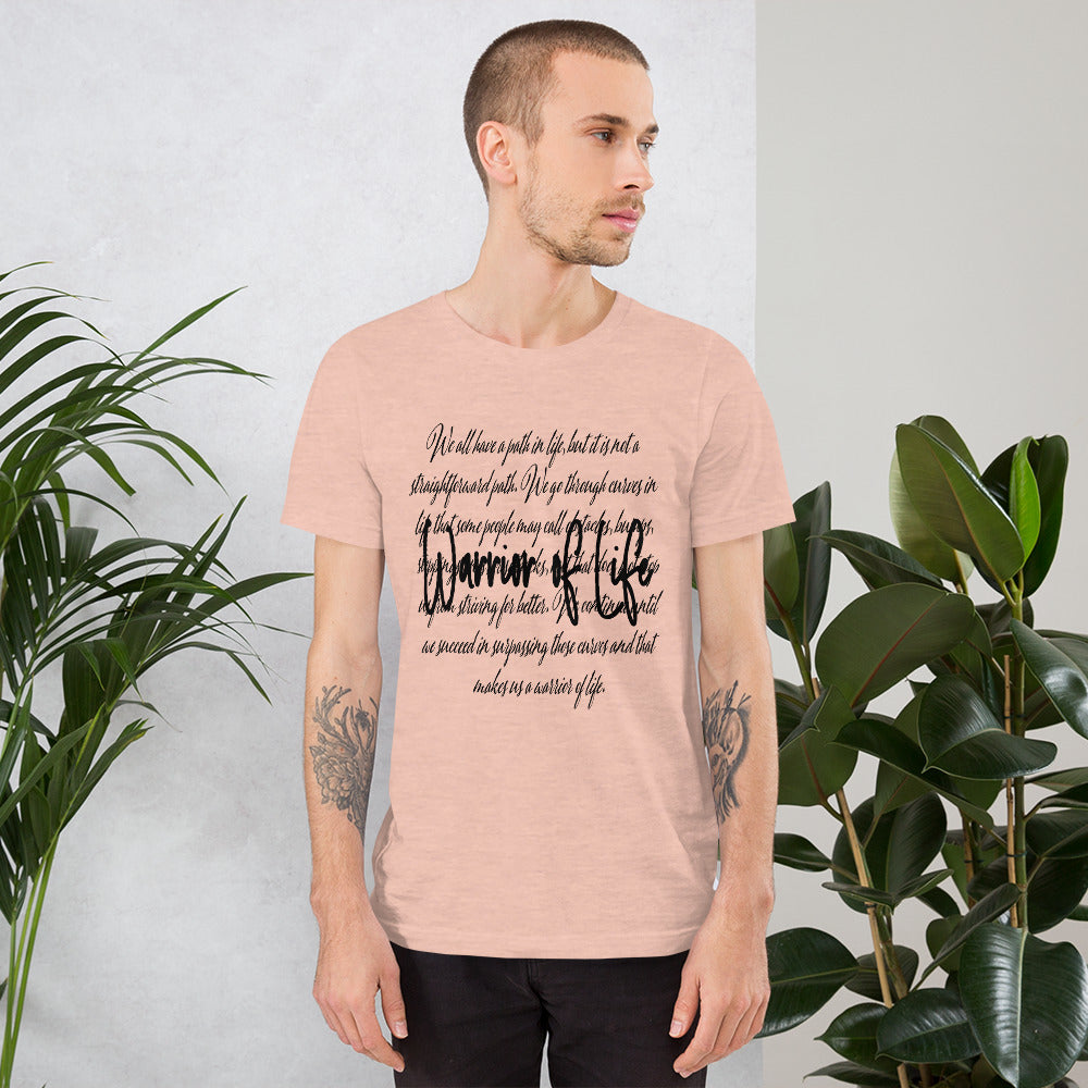 Warrior Of Life Unisex t-shirt