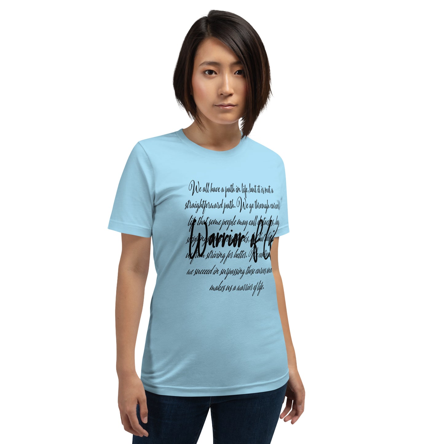 Warrior Of Life Unisex t-shirt