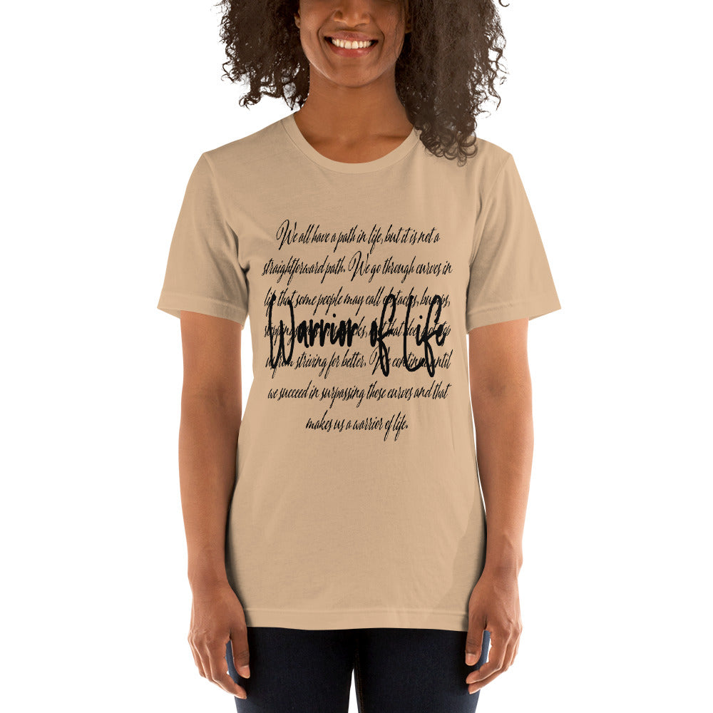 Warrior Of Life Unisex t-shirt