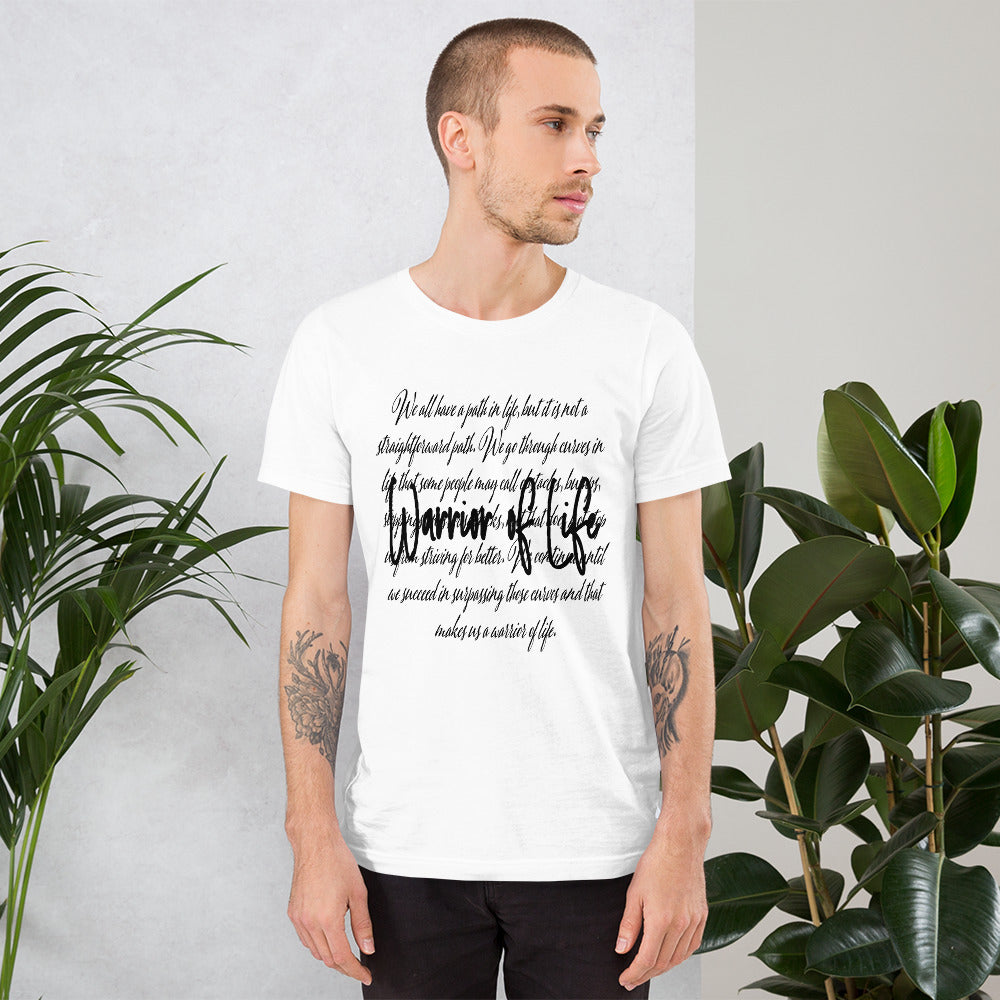 Warrior Of Life Unisex t-shirt